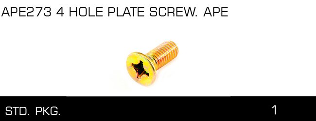 APE273 4 HOLE PLATE SCREW APE